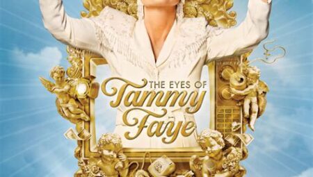 The Eyes of Tammy Faye İlk İzlenimler